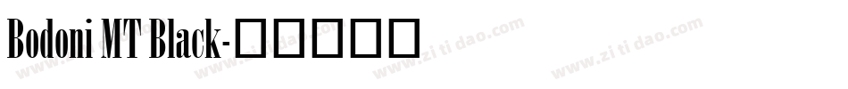 Bodoni MT Black字体转换